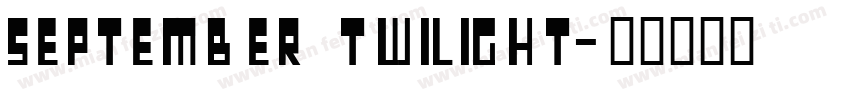 September Twilight字体转换